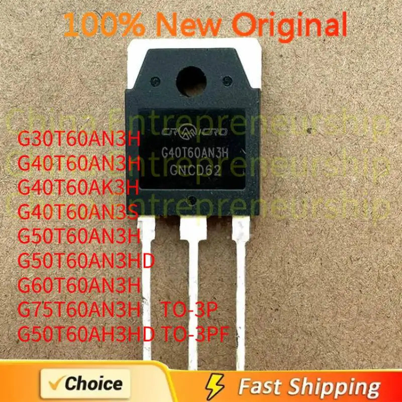 5PCS G30T60AN3H G40T60AN3H G40T60AK3H G40T60AN3S 100% คุณภาพจัดส่งที่รวดเร็ว