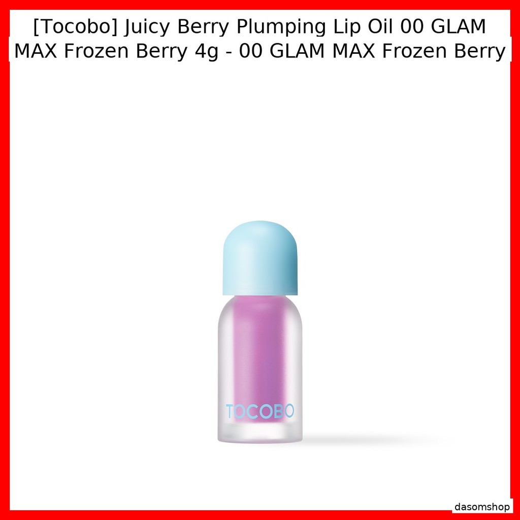 [Tocobo] Juicy Berry Plumping Lip Oil 00 GLAM MAX Frozen Berry 4g - 00 GLAM MAX Frozen Berry / Korea