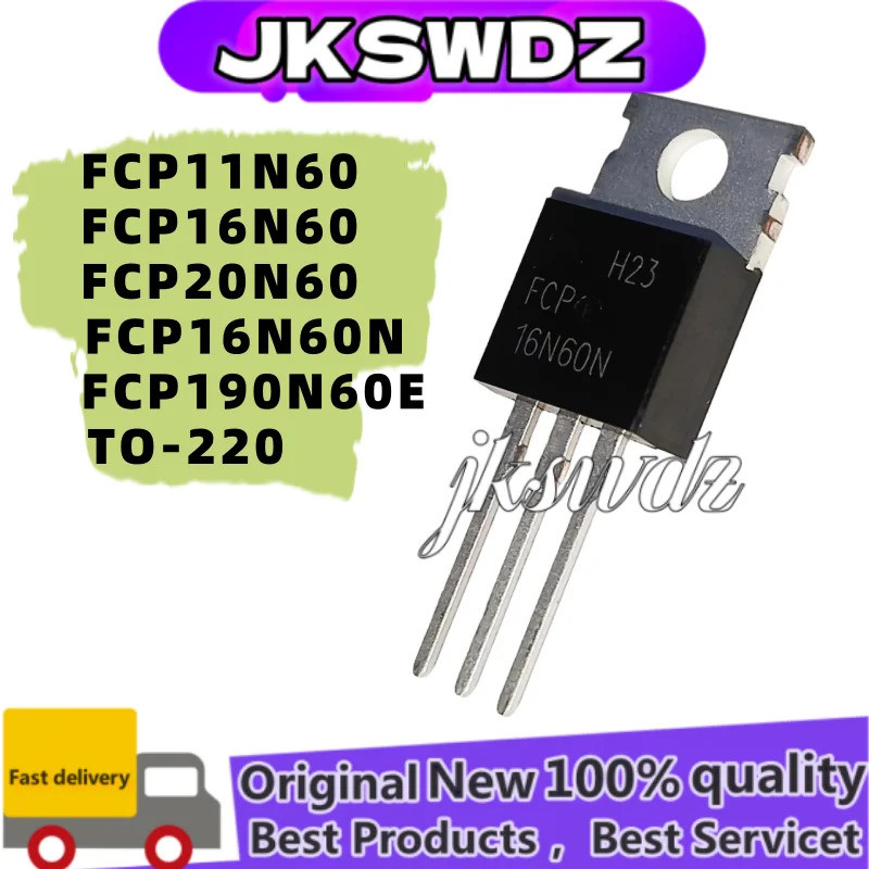 5PCS FCP11N60 FCP16N60 16N60 FCP20N60 20N60 FCP16N60N 16N FCP190N60E 190N60E TO-220 Field Effect ทรา