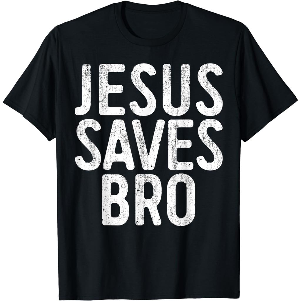 Jesus Saves Bro T-Shirt Christian Religion Shirt T-Shirt Vintage T Shirt  Men Clothing Tops Graphic 