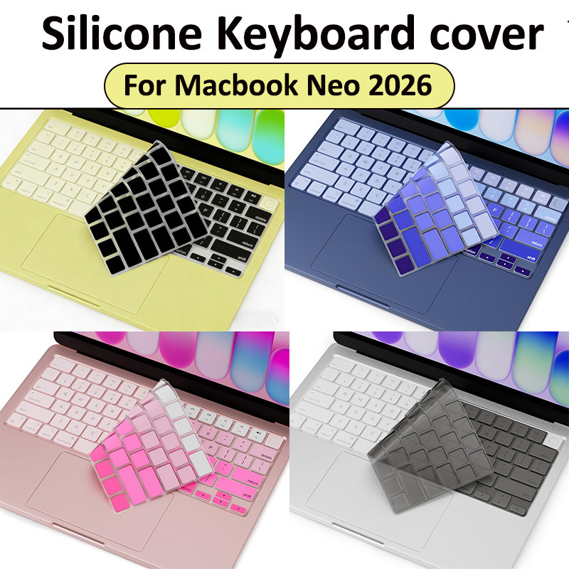 ฝาครอบแป้นพิมพ์ซิลิโคนสําหรับ แมคบุค นีโอ 2026 13 นิ้ว ก3404 บางพิเศษ ฝาครอบผิวกันฝุ่น