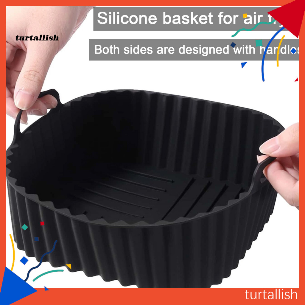 TURT เครื่องล้างจานปลอดภัย Air Fryer ตะกร้า Square Air Fryer Liners ซิลิโคนแบบใช้ซ้ําได้ Air Fryer ต