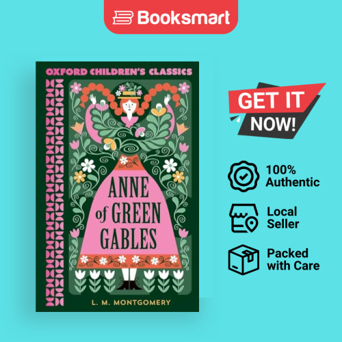 ANNE OF GREEN GABLES OXFORD CHILDREN CLASSICS - หนังสือปกอ่อน - อังกฤษ - 9780192789075