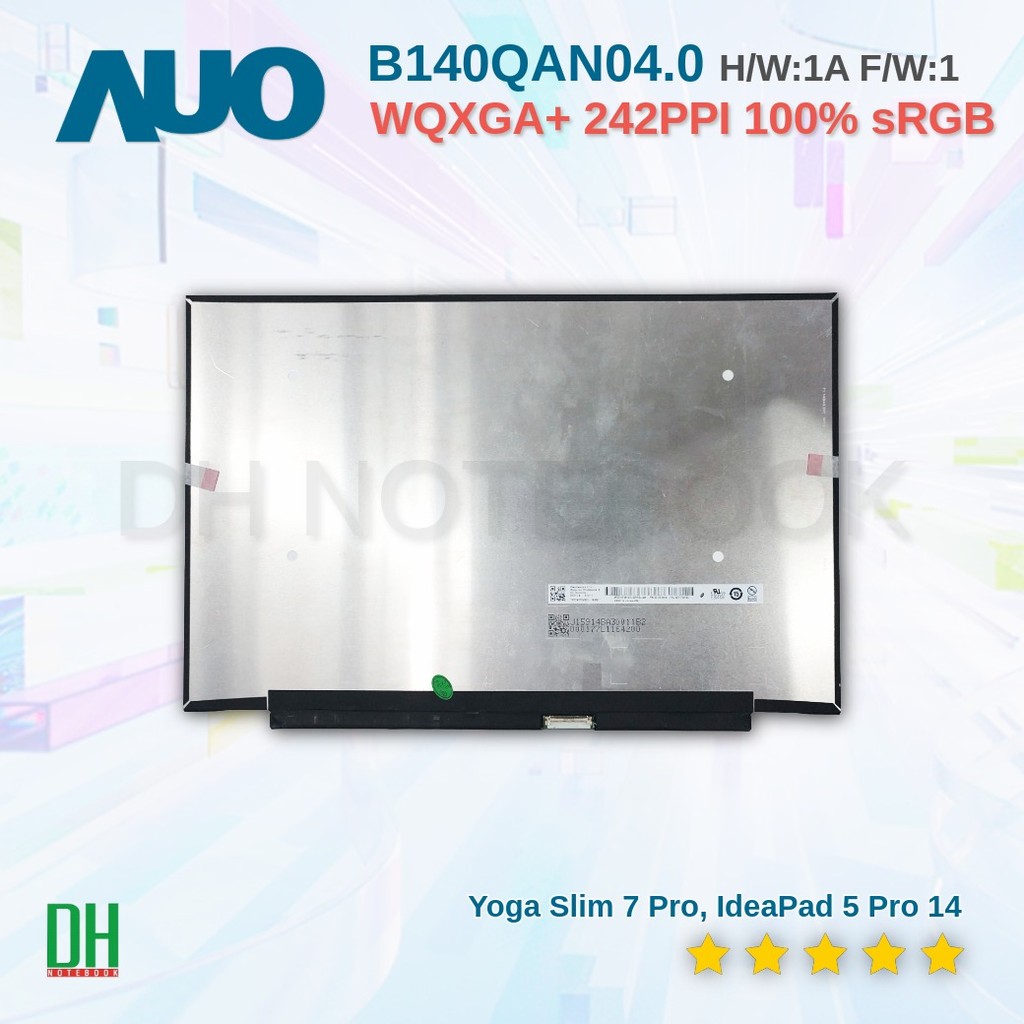 จอ 14.0 2.8K 90Hz B140QAN04.0 AUOC391 สำหรับ Lenovo Yoga Slim 7 Pro IdeaPad 5 Pro 14 40-pin 2880x180