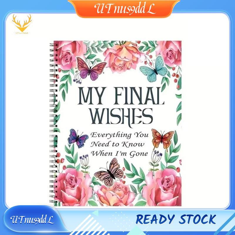 [UTnus9ddL] My Final Wishes Planner: ทุกอย่างที่คุณต้องรู้เมื่อ IM Gone End of Life Planner, Checkli