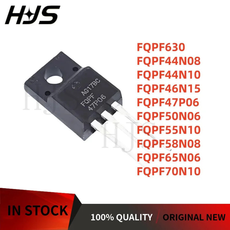 5PCS FQPF47P06 FQPF46N15 FQPF630 FQPF44N10 FQPF70N10 FQPF65N06PF58N08 FQPF55N10PF50N06PF44N08 TOFQ