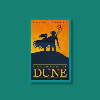 Children of Dune วรรณกรรม Sci-Fi Fantasy ภาษาอังกฤษ