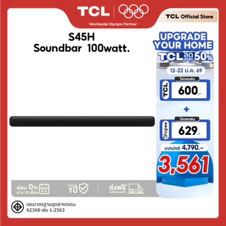 TCL Sound Bar พลังเสียง 100W รองรับ Bluetooth 5.1 รุ่น S45H ขนาด 810 มิลลิเมตร  2.0 Channel