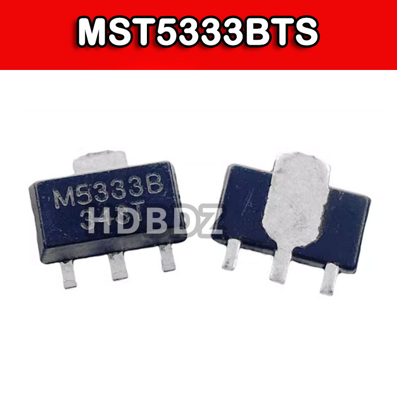 10PCS MST5333BTS SOT89 M5333B LDO Linear เครื่องควบคุมแรงดันไฟฟ้าชิป IC SMD