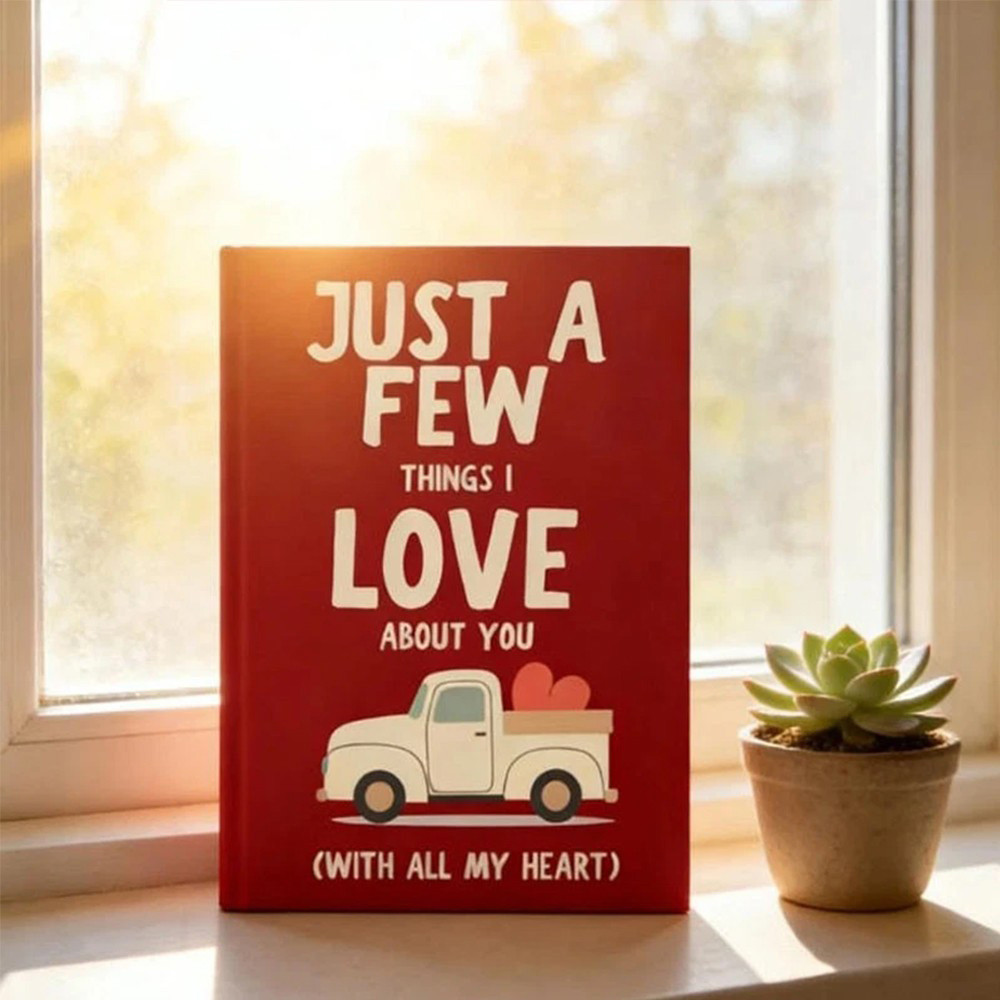 Just A Few Things I Love About YouI like a few things about your diary Notebook