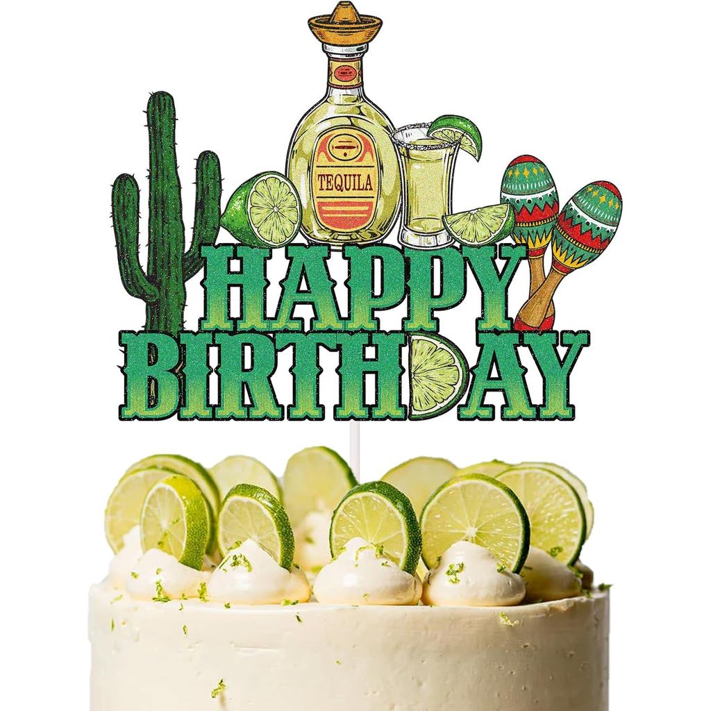 Tequila Happy Birthday Cake Topper - Taco Bout A Party Cocktail Cake Topper - Tacos และ Tequila Part