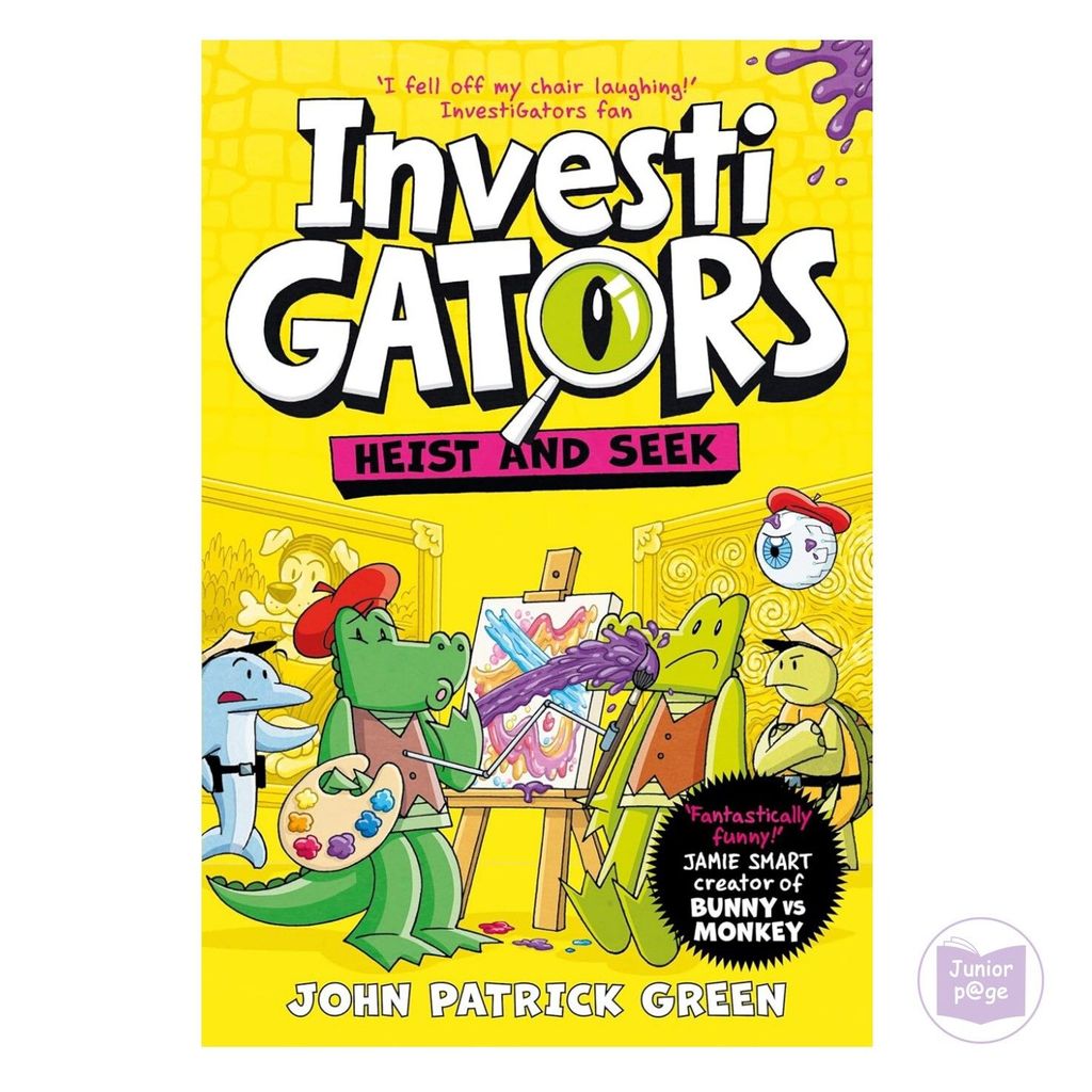InvestiGators 6 : Heist and Seek โดย John Patrick Green ปกอ่อน