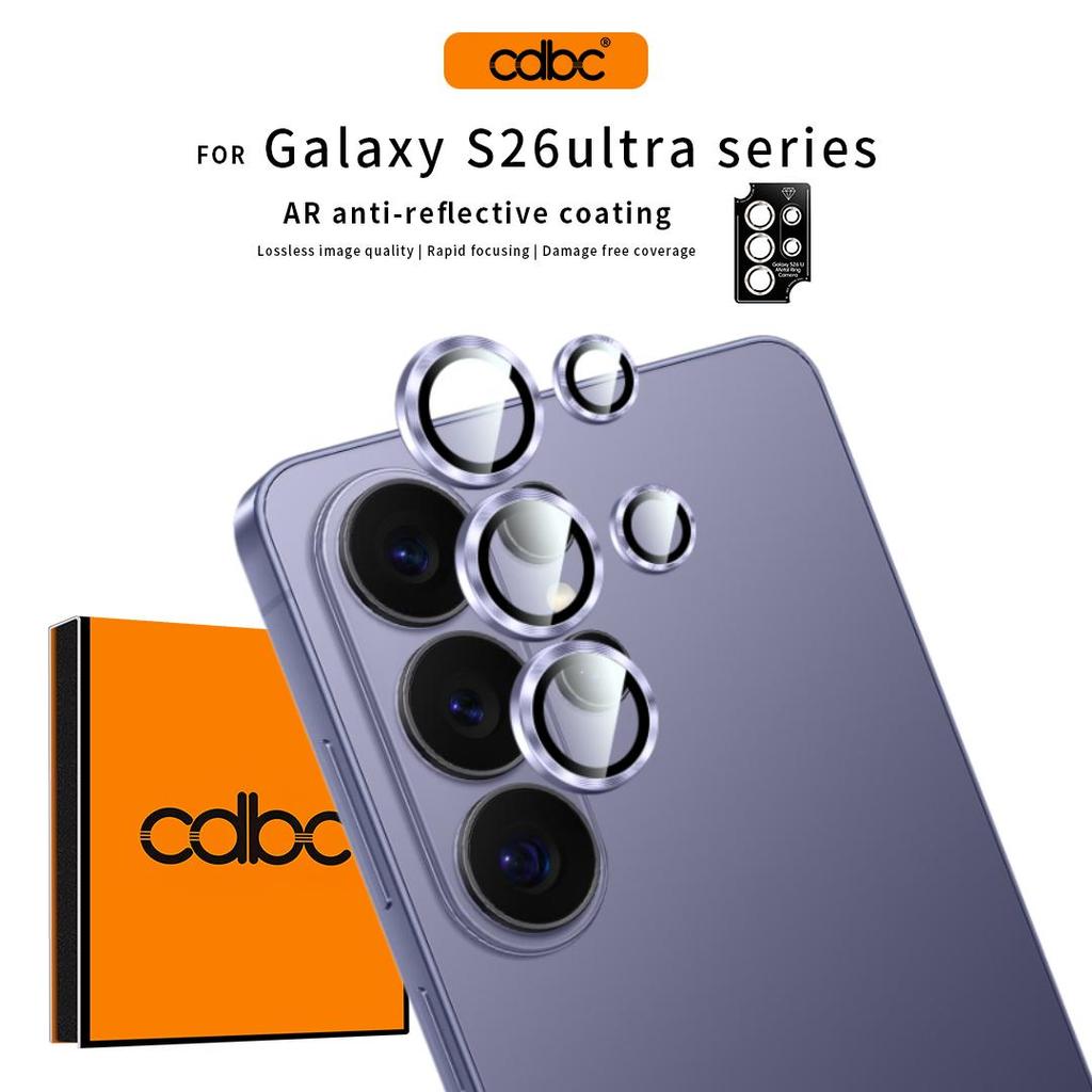 Cdbc Samsung S26 Ultra/S26/S26+ Full Cover ตัวป้องกันเลนส์กล้องความละเอียดสูงป้องกันลายนิ้วมือ