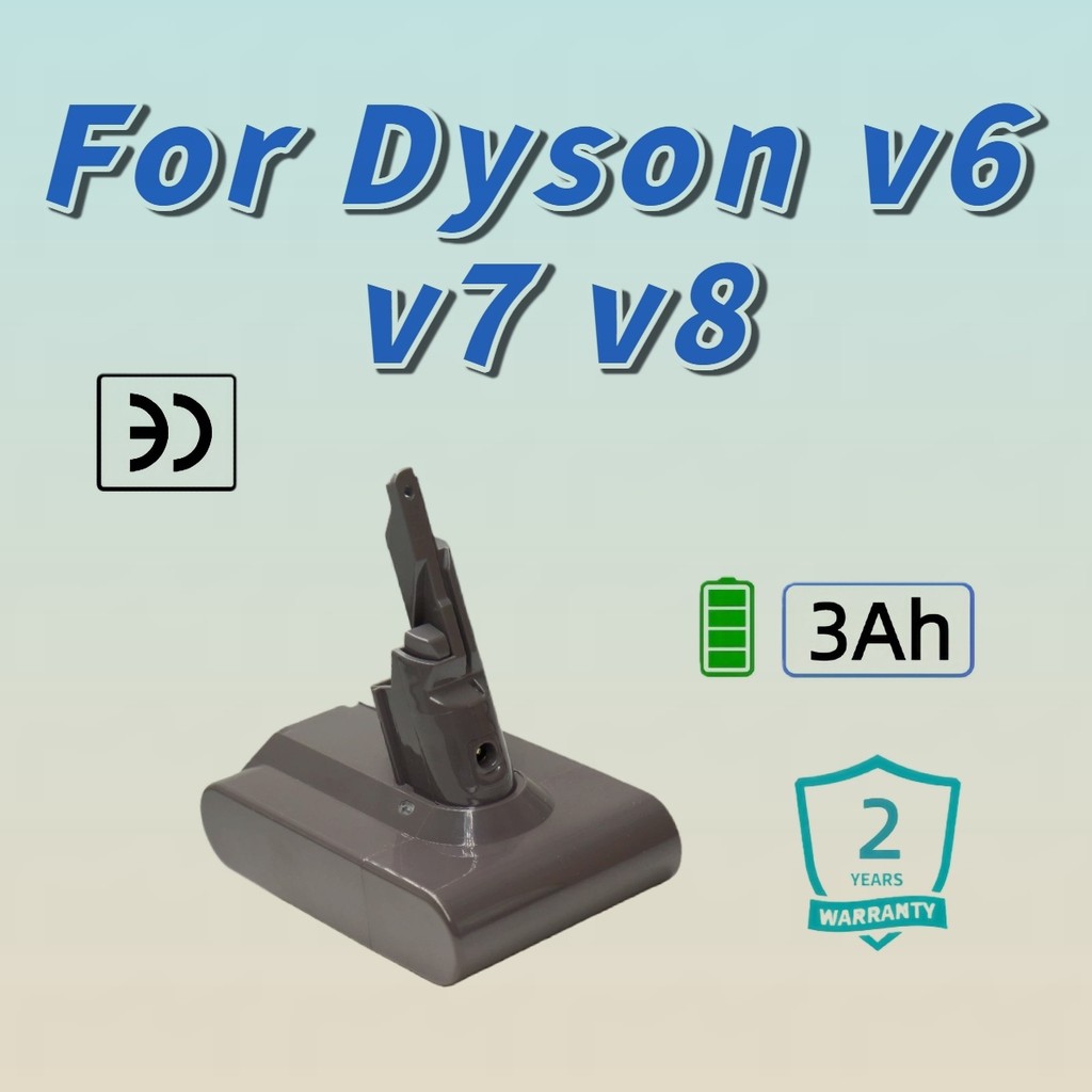 แบตเตอรี่ 21.6V 3000mAh สำหรับ Dyson V6 V7 V8 รับประกัน 2 ปี