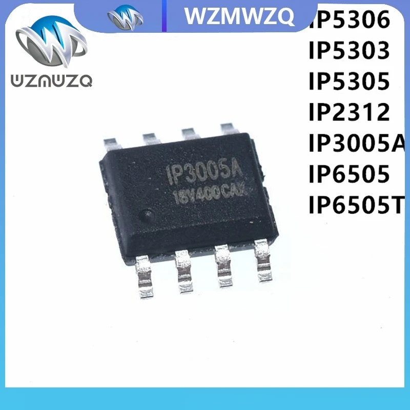 5PCS IP5306 IP5303 IP5305 IP2312 IP3005A IP6505 IP6505T IP6525T IP6525S IP2701 SOP-8 ในสต็อก