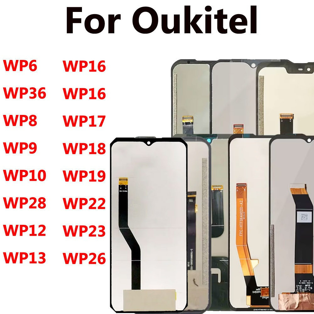 หน้าจอสัมผัส LCD ใช้งานร่วมกับ Oukitel WP6 WP8 Pro WP10 WP15 WP16 WP17 WP18 WP19 WP20 WP21 WP22 WP23