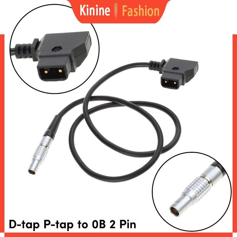 KIN D แตะถึง 0B 2Pin สายไฟสําหรับ Teradek Bolt Bond Transvideo SmallHD 703Monitor ช่องมองภาพ E2 F6 ก