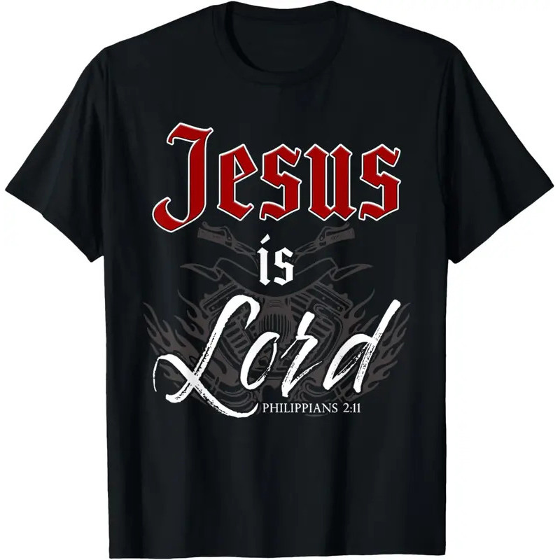 The latest t-shirt - Jesus is Lord – Motorcycle Christian Faith Gospel Biker T-Shirt