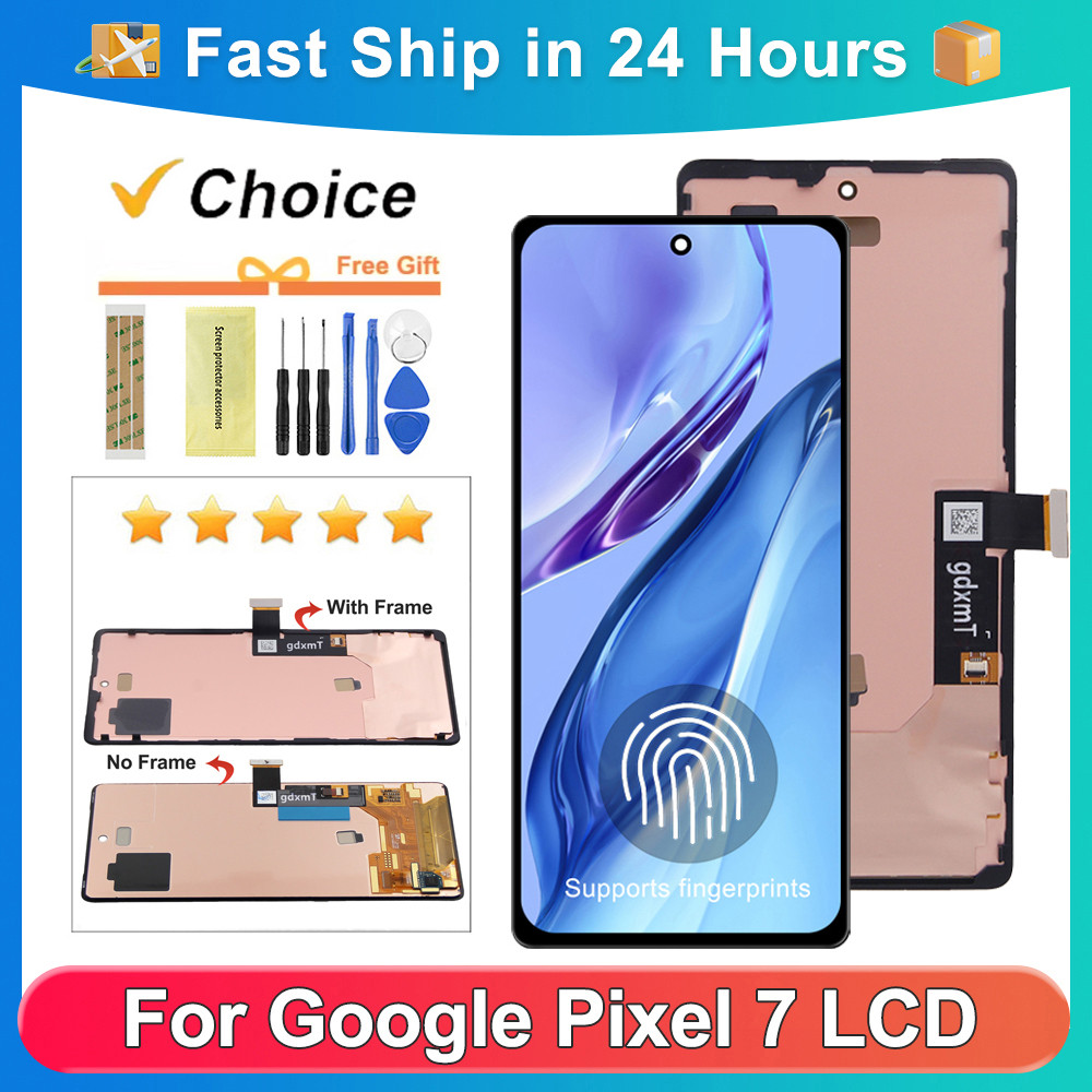 สําหรับ Google Pixel 7 สําหรับ AMOLED Google Pixel7 GVU6C GQML3 GO3Z5 จอแสดงผล LCD Touch Screen Digi