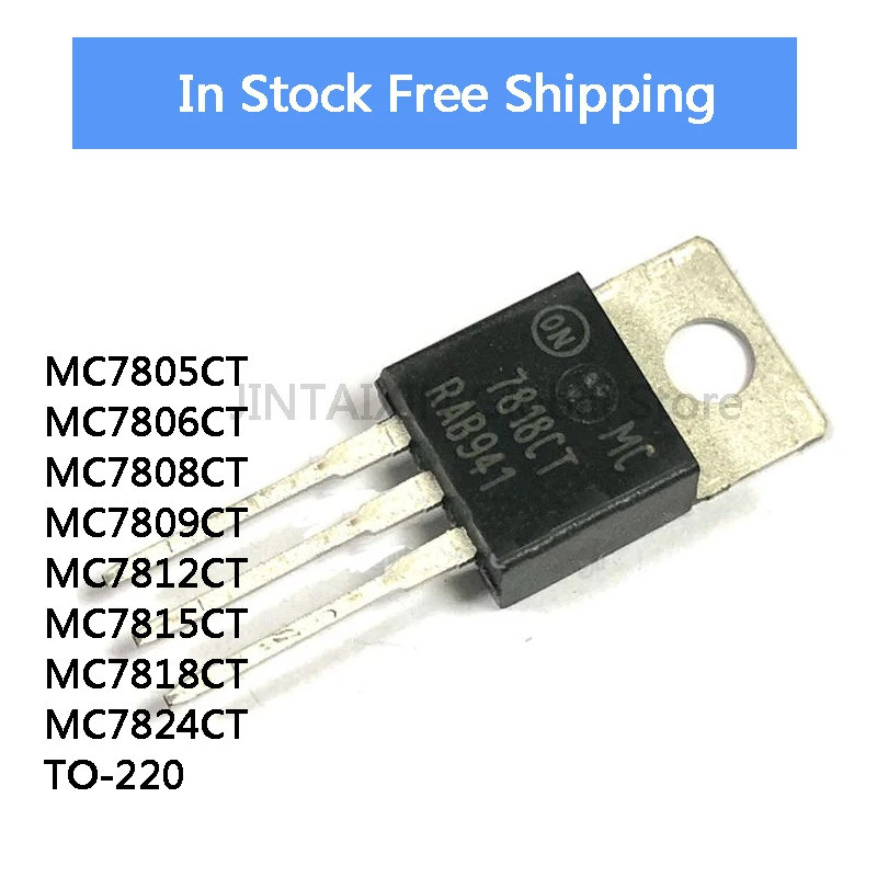 5 ชิ้น MC7805CT MC7806CT MC7808CT MC7809CT MC7812CT MC7815CT MC7818CT MC7824CT TO-220 สามขั้วแรงดันไ