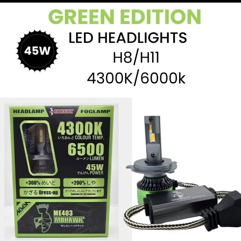 MOHAWK ME SERIES GREEN EDITION 45W H8/H11 LED HEADLAMP 4300K/6000K