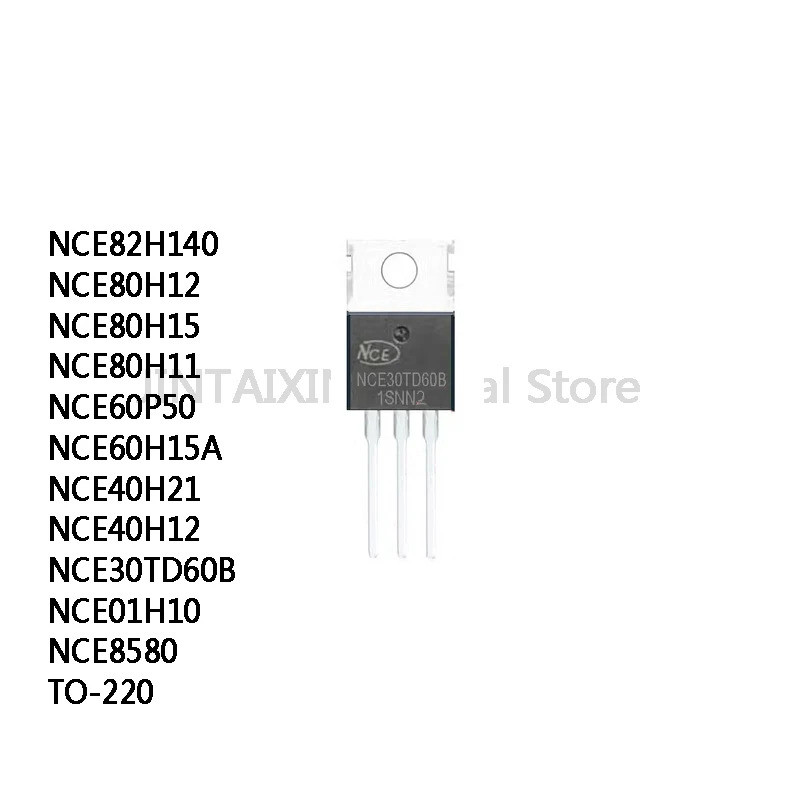 5PCS NCE82H140 NCE80H12 NCE80H15 NCE80H11 NCE60P50 NCE60H15A NCE40H21 NCE40H12 NCE30TD60B ทรานซิสเตอ