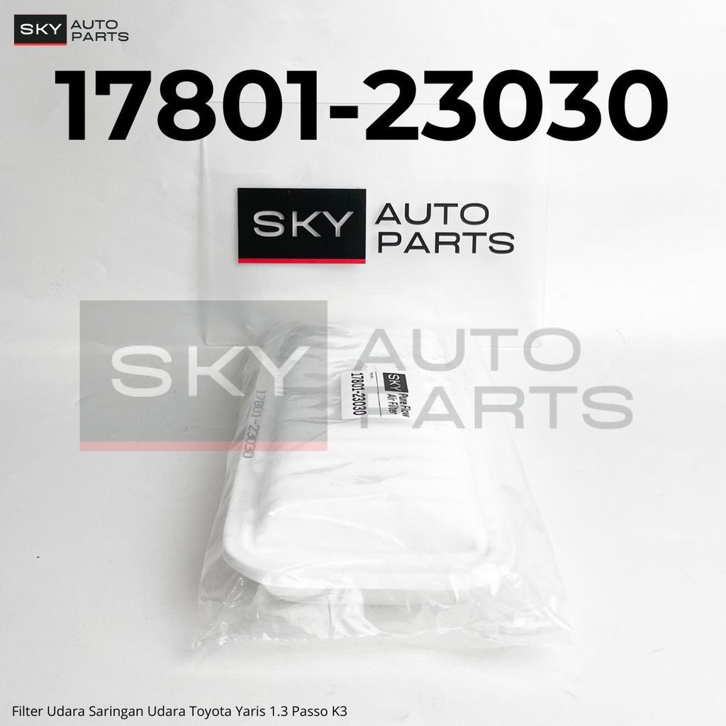 SKY กรองอากาศ Toyota Yaris 1.3 Passo K3 Sirion 17801230 10008302 คุณภาพพรีเมียม
