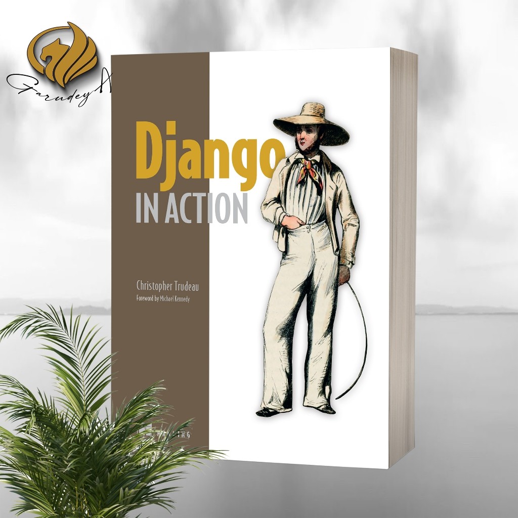 Django ในแอ็คชั่นโดย Christopher Trudeau