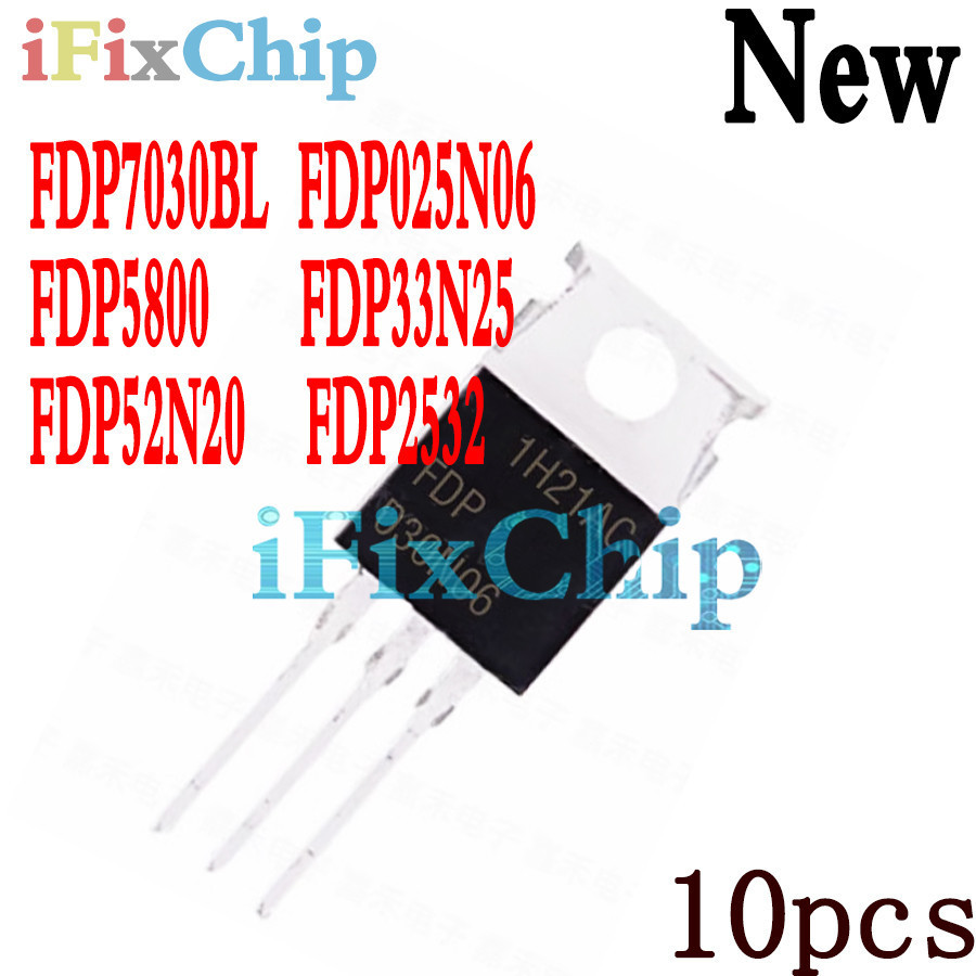 5pcs FDP7030BL 7030BL FDP7030 FDP025N06 FDP25N06 FDP5800 FDP33N25 33N25 FDP52N20 52N20 FDP2532 TO-22