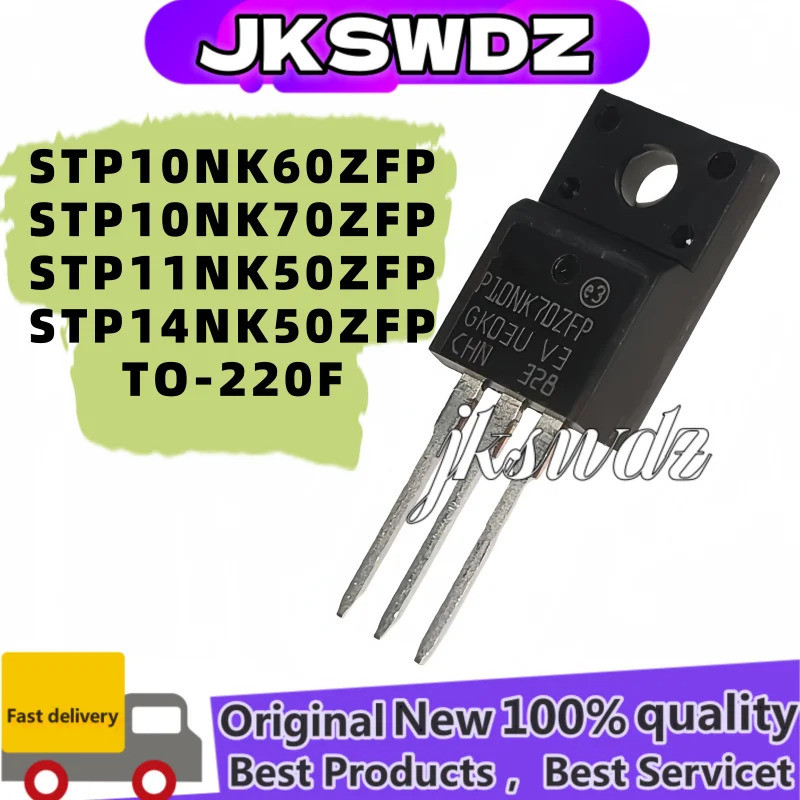 1-5 ชิ้น/ล็อต 100% ใหม่ STP10NK60ZFP P10NK60ZFP STP10NK70ZFP P10NK70ZFP STP11NK50ZFP P11NK50ZFP STP 