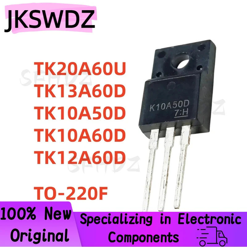 1-5PCS 100% ใหม่ TK10A50D K10A50D TK10A60D K10A60D TK12A60D K12A60D TK13A60D K13A60D TK20A60U K20F ท