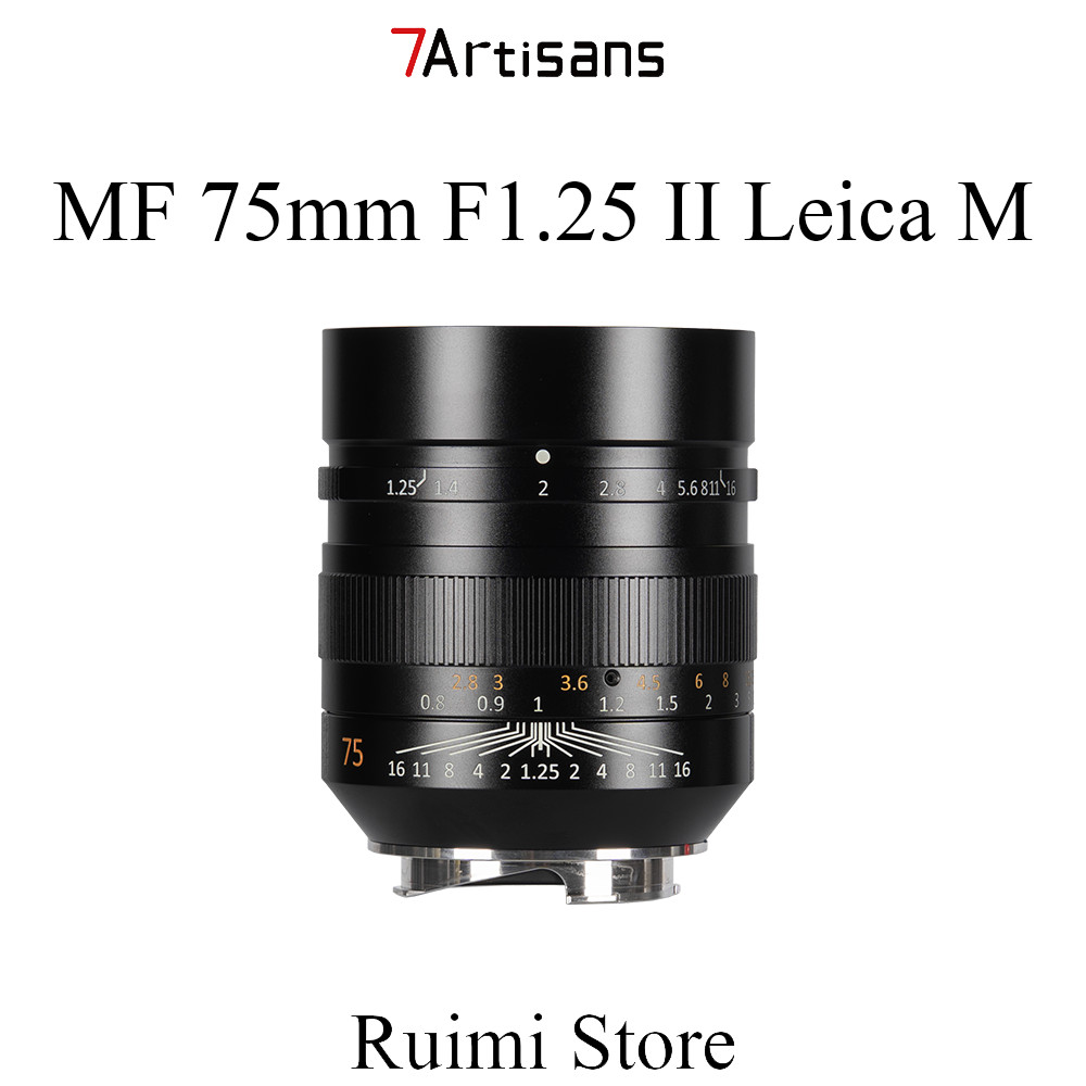 7Artisans 75mm F1.25 II เลนส์โฟกัสแบบแมนนวลสําหรับ Leica M Mount
