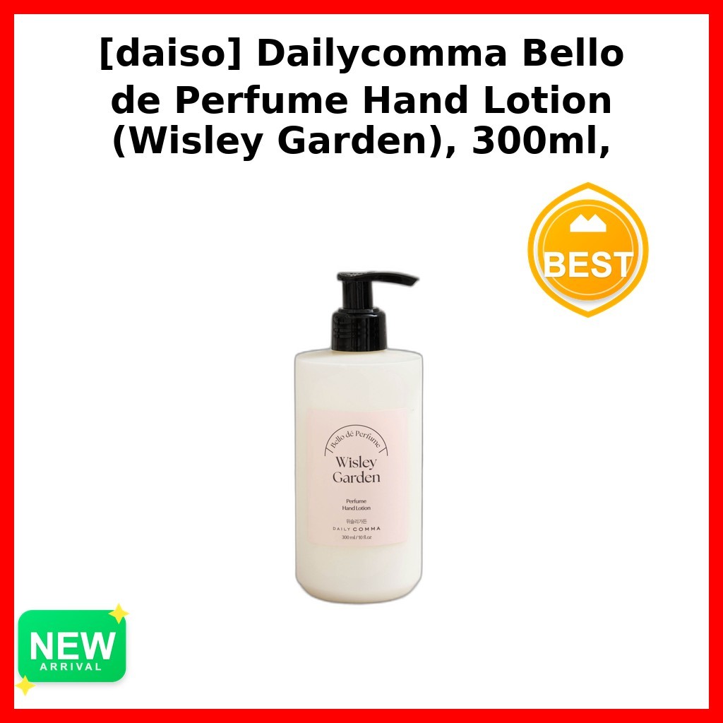 [daiso] Dailycomma Bello de Perfume Hand Lotion (Wisley Garden), 300ml, 1 ชิ้น / เกาหลี Hand Lotion 