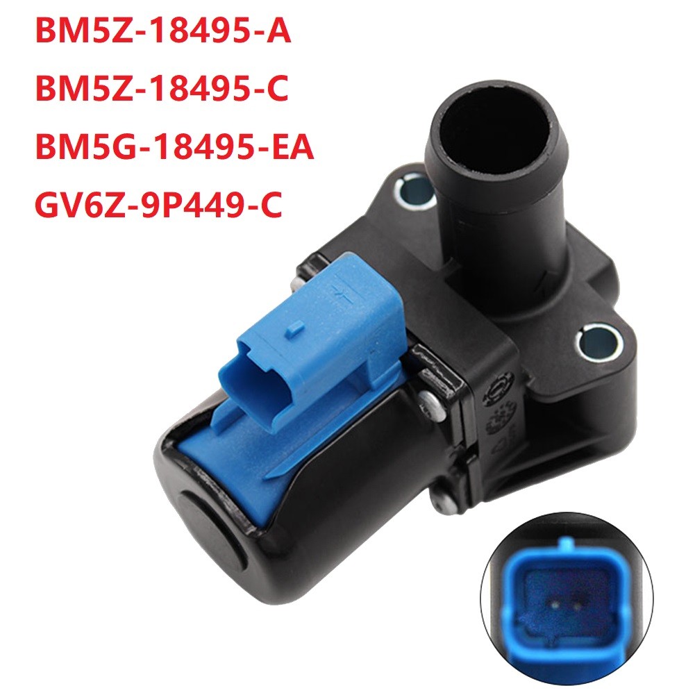 BM5Z-18495-A Coolant Bypass วาล์วเครื่องทําความร้อนควบคุมวาล์ว BM5G-18495-EA GV6Z-9P449-C สําหรับ Fo