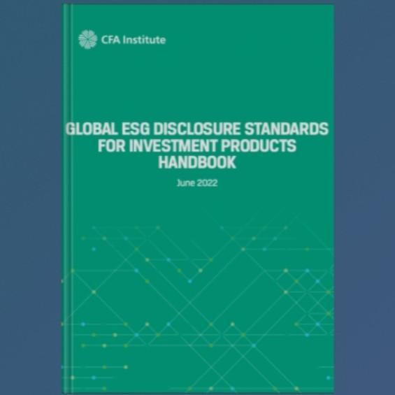 Global ESG Disclosure Standards สําหรับคู่มือผลิตภัณฑ์ลงทุน