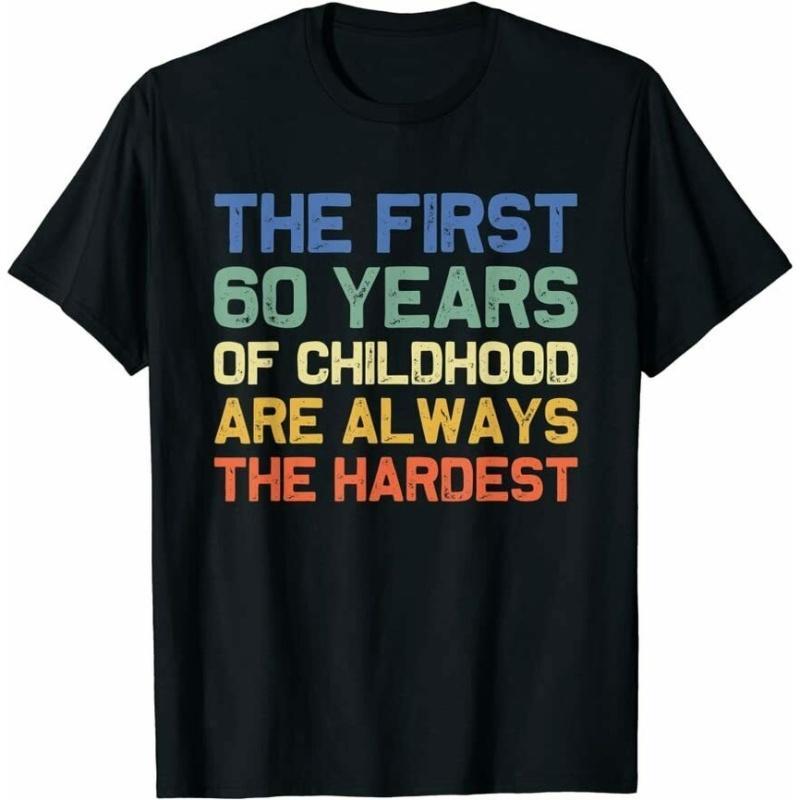 COD- The First 60 Years Old 60Th Birthday Funny Joke Gag Gift T-Shirt T shirt for men
