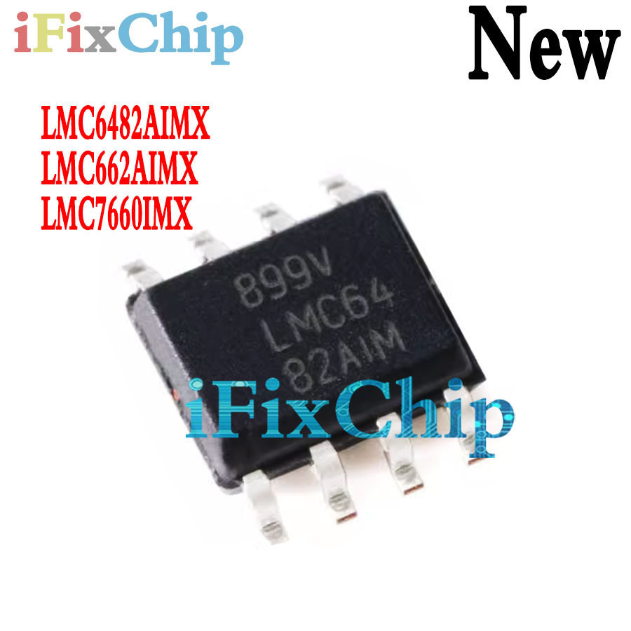 5pcs LMC662AIMX SOP-8 LMC662AIM LMC662 LMC7660IMX LMC7660IM LMC7660 LMC6482AIMX LMC6482AIM LMC6482 ช