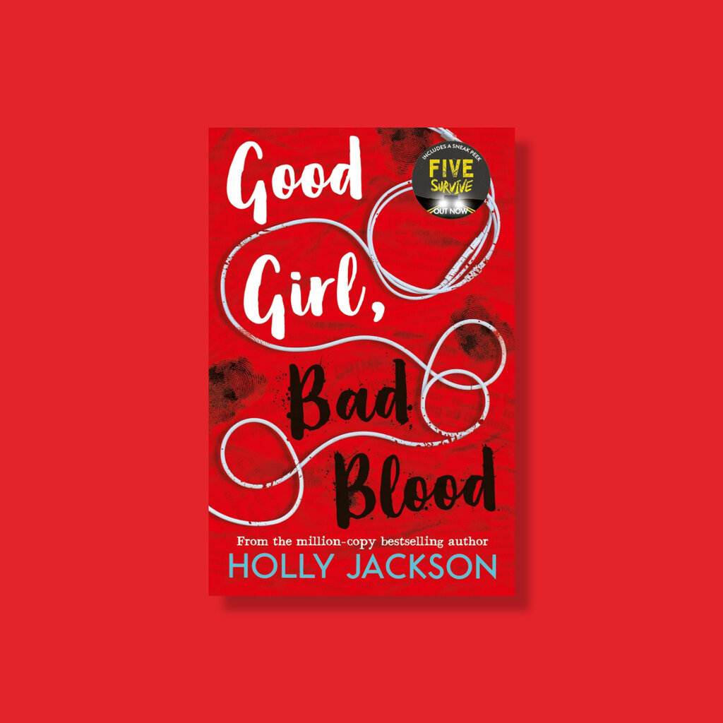 Good Girl, Bad Blood วรรณกรรมเยาวชน แนวสืบสวนสอบสวน ภาษาอังกฤษ