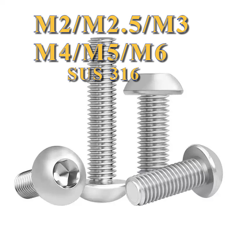 หัวจมกลม สแตนเลส 316 M2 M2.5 M3 M4 M5 M6 น็อต สกรู Button Head Hexagon Socket Machine Screw SUS304 ISO7380 [PY-TH1]