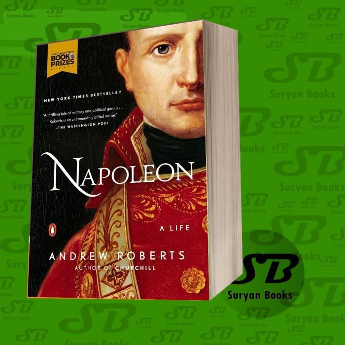 Napoleon A Life Andrew Roberts