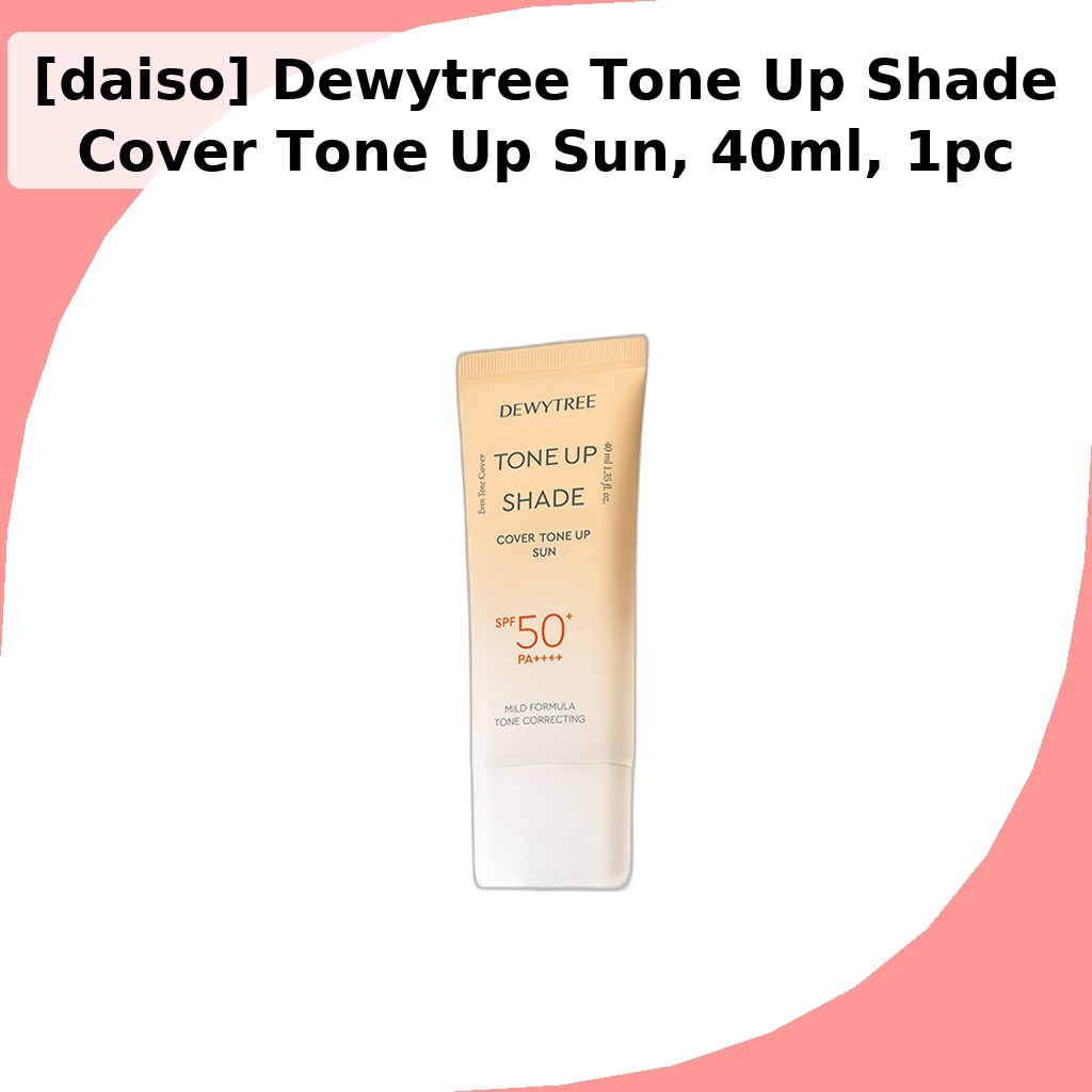 [daiso] Dewytree Tone Up Shade Cover Tone Up Sun, 40ml, 1pc / Korean Tone Up Sunscreen by NanumCompa