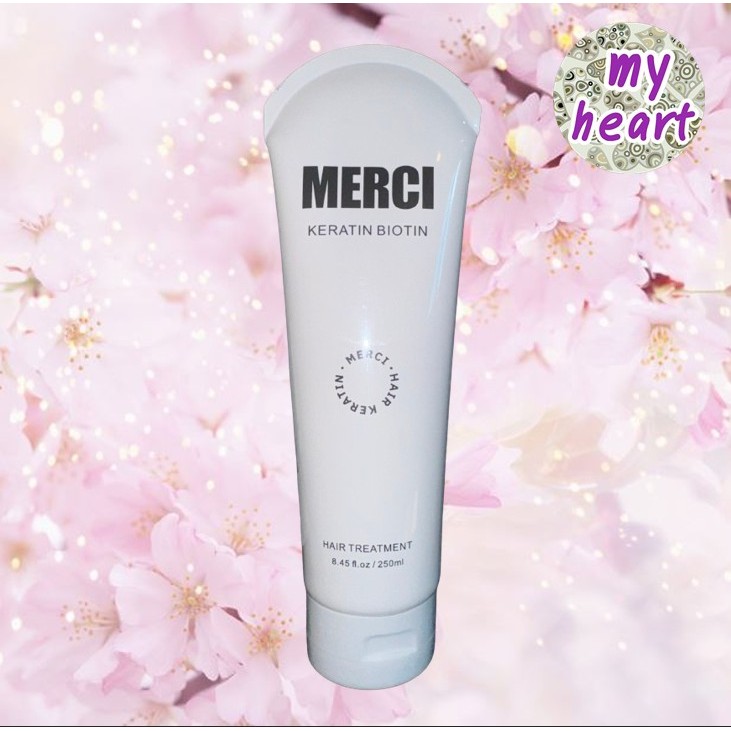 MERCI Keratin Biotin Hair Treatment 250 ml ครีมหมักผมเคราตินเข้มข้น ไบโอตินคุณภาพสูง คืนชีวิตใหม่ให้เส้นผม