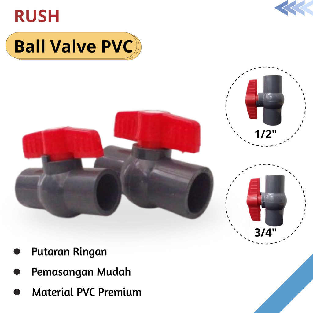 Stop Valve Ball Valve PVC Rush/Ball Valve 1/2 นิ้ว/PVC Stop Valve พลาสติกวัสดุ PVC พรีเมี่ยม