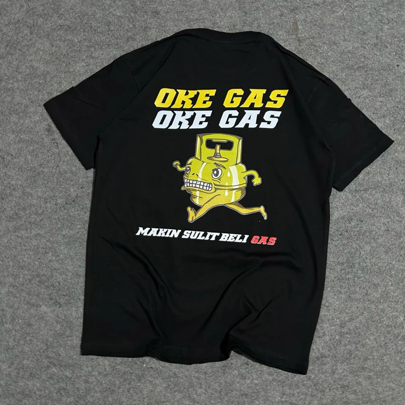 Oke Gas เสื้อยืด Oke Gas Makin ยากซื้อเสื้อยืด Gas Distro 2024 Oke Gas 2025 Antri Gas เสื้อยืดผู้ชาย