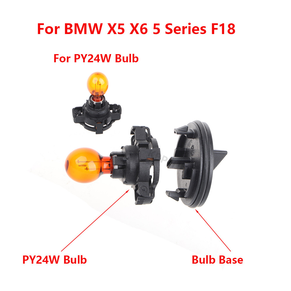 BMW X5 X6 5 Series F18 PY24W ที่ใส่หลอดไฟฐานไฟสัญญาณรถยนต์
