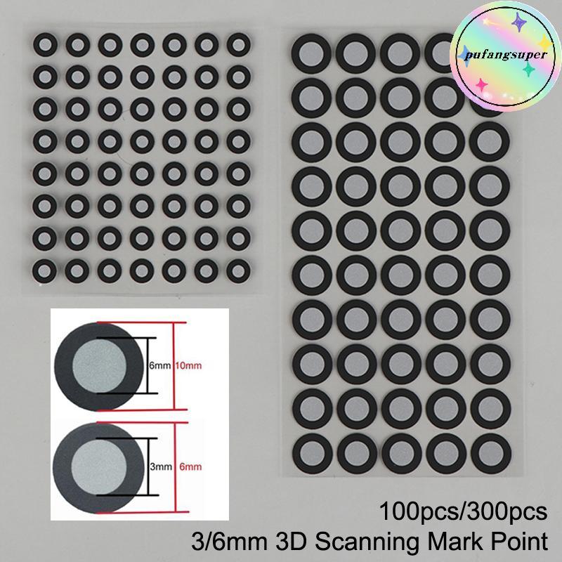 Pufangsuper 100/300pcs 3x6mm 6x10mm 3D Scanning Mark Point สําหรับ Creality CR-Scan Raptor/ Otter/ F