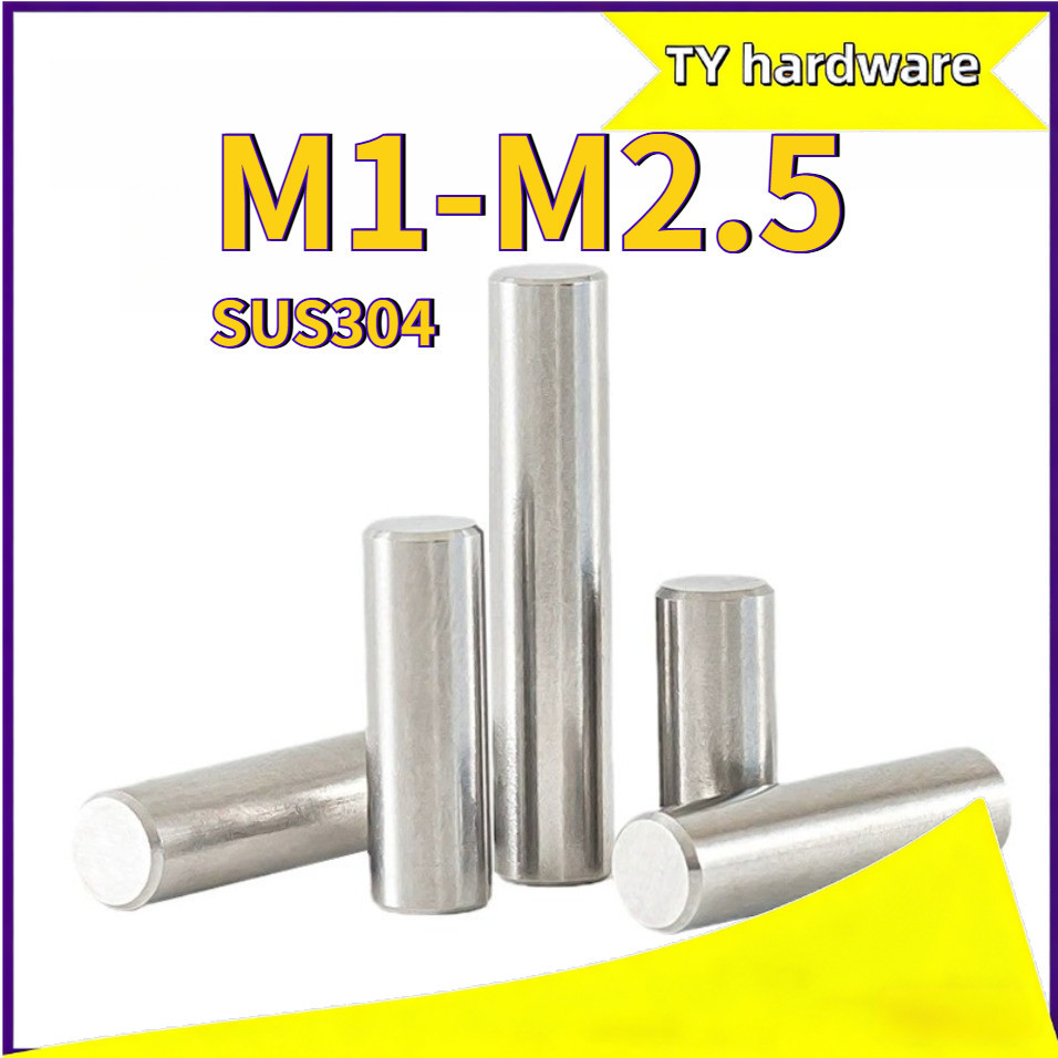 [DTY-G1] M1.0/M1.5/M2/M2.5 หมุดพิน ปิ๊น สลัก แกนเดือย สแตนเลส 304 กลม