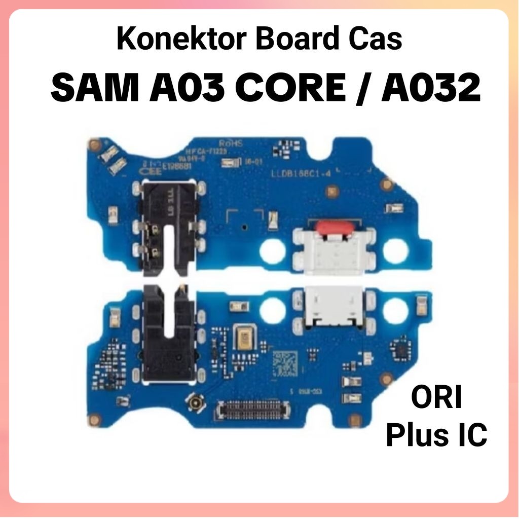 Original Charger Connector สําหรับ Samsung A03Core / A03 Core / A032 - Plus ic Charger Board Samsung