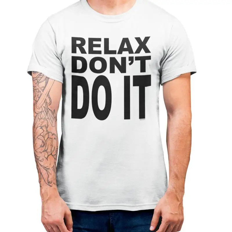 เสื้อยืดผู้ชาย Relax Dont Do It ตลก แฟนซี 80S ดนตรี Frankie 1980S