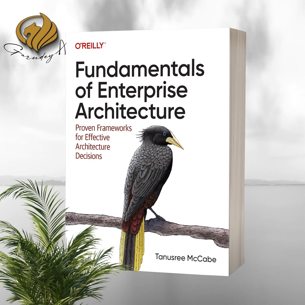 Fundamentals of Enterprise Architecture